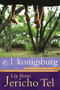 Up from Jericho Tel by E.L. Konigsburg