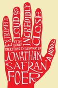 Extremely Loud & Incredibly Close by Jonathan Safran Foer