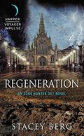 Regeneration (Echo Hunter 367 #2) by Stacey Berg