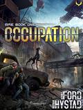 Occupation (Rise #1) by Devon C. Ford