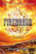 Firebrand (Elemental Trilogy #2) by Antony John