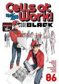 เซลล์ขยันพันธุ์เดือด BLACK 6 (Cells at Work CODE BLACK #6) by Akane Shimizu