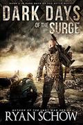Dark Days of the Surge (Dark Days of the After #2) by Ryan Schow