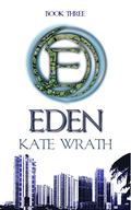 Eden (E #3) by Kate Wrath