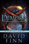 Demorn: City of Innocents (The Asanti #2) by David Finn