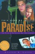 This Side of Paradise (Paradise #1) by Steven L. Layne