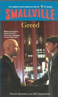 Greed (Smallville Young Adults #9) by Jeff Gottesfeld