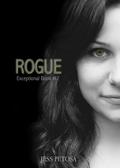 Rogue (Exceptional #2) by Jess Petosa