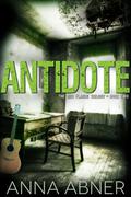 Antidote (Red Plague #2) by Anna Abner