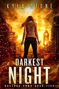 Darkest Night by Kyla Stone