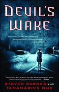 Devil's Wake by Steven Barnes, Tananarive Due