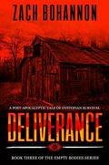 Deliverance by Zach Bohannon
