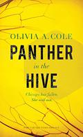 Panther in the Hive (The Tasha Trilogy #1) by Olivia A. Cole