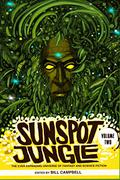Sunspot Jungle: Volume Two: The Ever Expanding Universe of Fantasy and Science Fiction (Sunspot Jungle #2) by Max Gladstone
