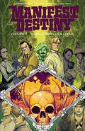 Manifest Destiny, Vol. 7: Talpa Lumbricus & Lepus by Chris Dingess, Matthew Roberts