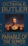 Parable of the Sower by Octavia E. Butler