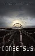 Consensus (Consensus #1-5) by Jason Tesar
