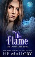 The Flame by H.P. Mallory, J.R. Rain