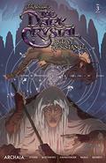 Jim Henson's The Dark Crystal: Age of Resistance #3 (Jim Henson's The Dark Crystal: Age of Resistance #3) by Nicole Andelfinger