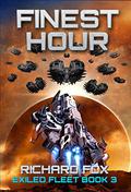 Finest Hour (The Exiled Fleet #3) by Richard Fox