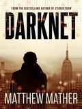 Darknet by Matthew Mather
