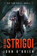 Red Team: Strigoi by John O'Brien