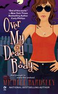 Over My Dead Body by Michele Bardsley