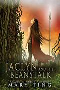 Jaclyn and the Beanstalk by Mary Ting