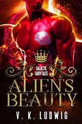 Alien's Beauty by V.K. Ludwig