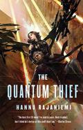 The Quantum Thief by Hannu Rajaniemi