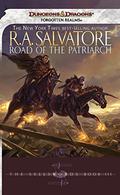 Road of the Patriarch by R.A. Salvatore