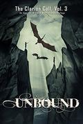 Unbound (The Clarion Call #3) by John M. Olsen