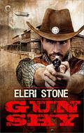 Gun Shy (Reapers #2) by Eleri Stone