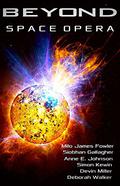 Beyond: Space Opera by Deborah Walker
