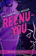 Reenu-You by Michele Tracy Berger
