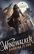 Windwalker (Bedlam #1) by Sabrina Flynn