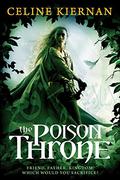 The Poison Throne by Celine Kiernan