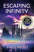 Escaping Infinity by Richard Paolinelli