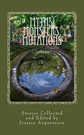 Myths, Monsters, Mutations by C.A. Harland