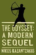 The Odyssey: A Modern Sequel by Nikos Kazantzakis