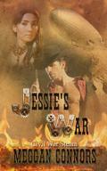 Jessie's War by Meggan Connors