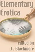Elementary Erotica by Peter Tupper