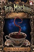 The Tea Machine (The Teatime Chronicles #1) by Gill McKnight