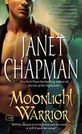 Moonlight Warrior by Janet Chapman