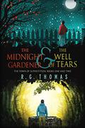 The Midnight Gardener & The Well of Tears (The Town of Superstition #1-2) by R.G. Thomas