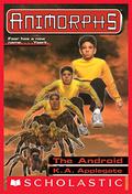 The Android by K.A. Applegate, Katherine Applegate