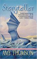 Storyteller by Amy Thomson