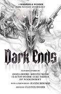 Dark Ends: A Dark Fantasy Anthology by Luke Tarzian
