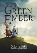 The Green Ember by S.D. Smith