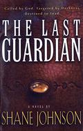 The Last Guardian by Shane Johnson